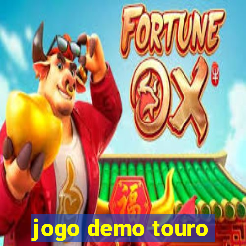 jogo demo touro